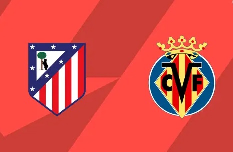 Soi trận Atletico vs Villarreal: Chật vật tìm 3 điểm_69280379a6bd4.jpeg