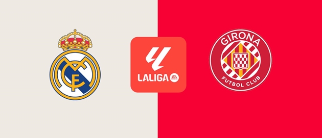 Nhận định La Liga – Real vs Girona (22h15 ngày 23/2): Khó lòng ngăn cản đội chủ nhà_695b8dc069679.jpeg